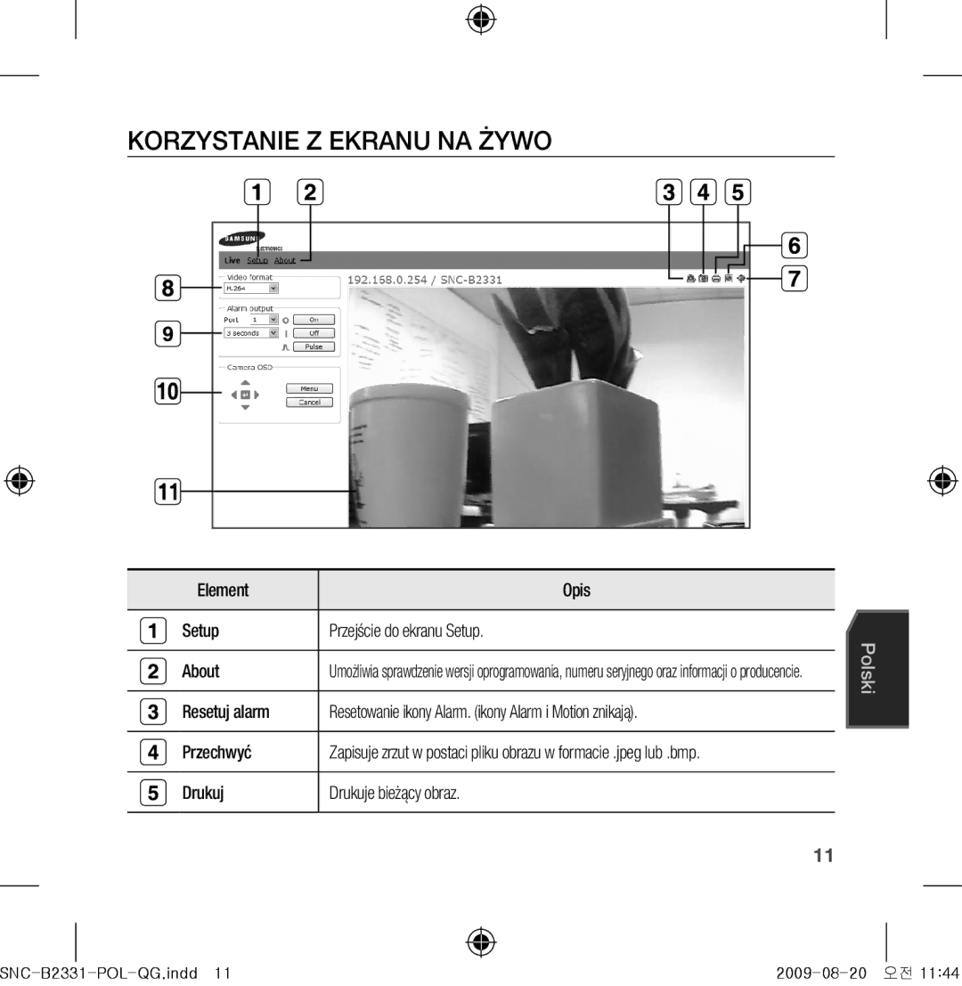 Samsung SNC-B2331-FRA-QG manual Korzystanie Z Ekranu NA Żywo, Element Opis Setup Przejście do ekranu Setup About 