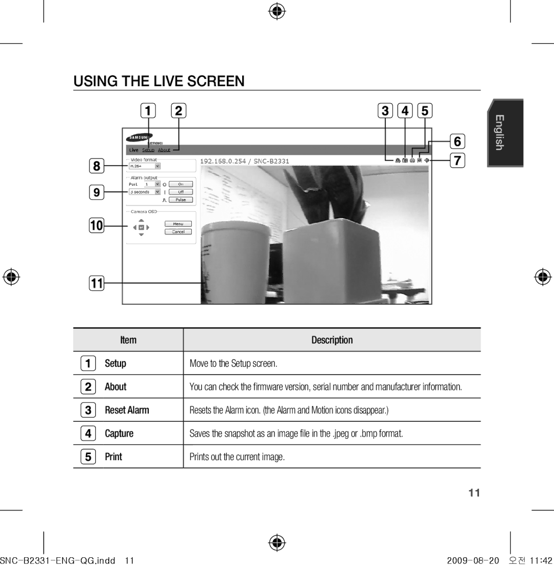 Samsung SNC-B2331-FRA-QG manual Using the Live Screen, Setup Move to the Setup screen About, Reset Alarm, Capture 