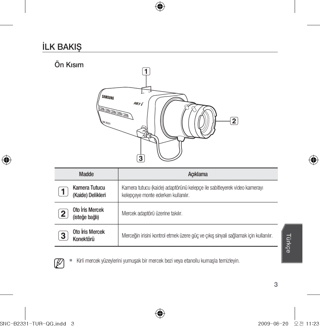 Samsung SNC-B2331-FRA-QG manual İlk Bakış, Ön Kısım, Madde Açıklama Kamera Tutucu, Konektörü 