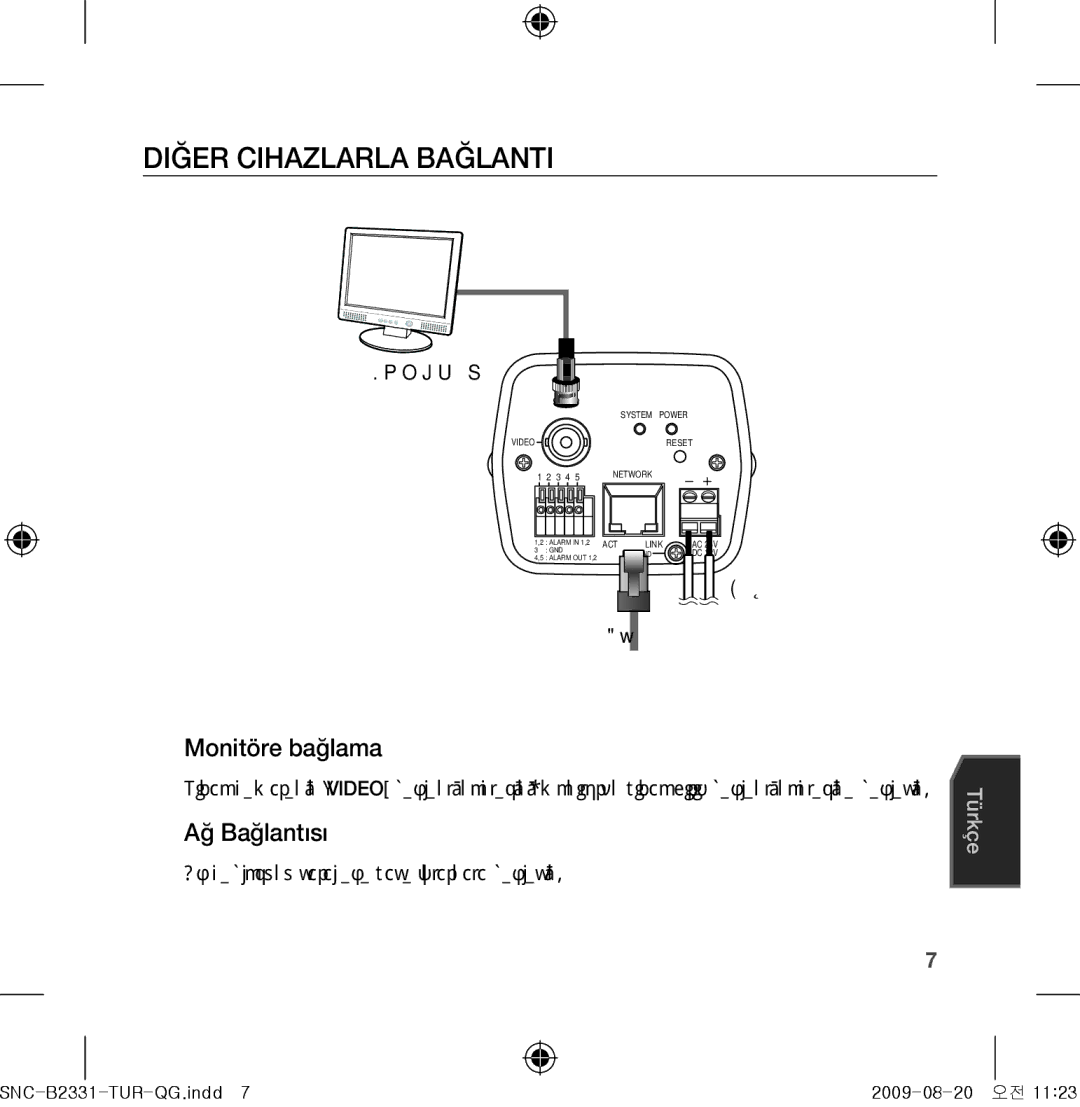 Samsung SNC-B2331-FRA-QG manual Diğer cihazlarla bağlantı, Monitöre bağlama, Ağ Bağlantısı 