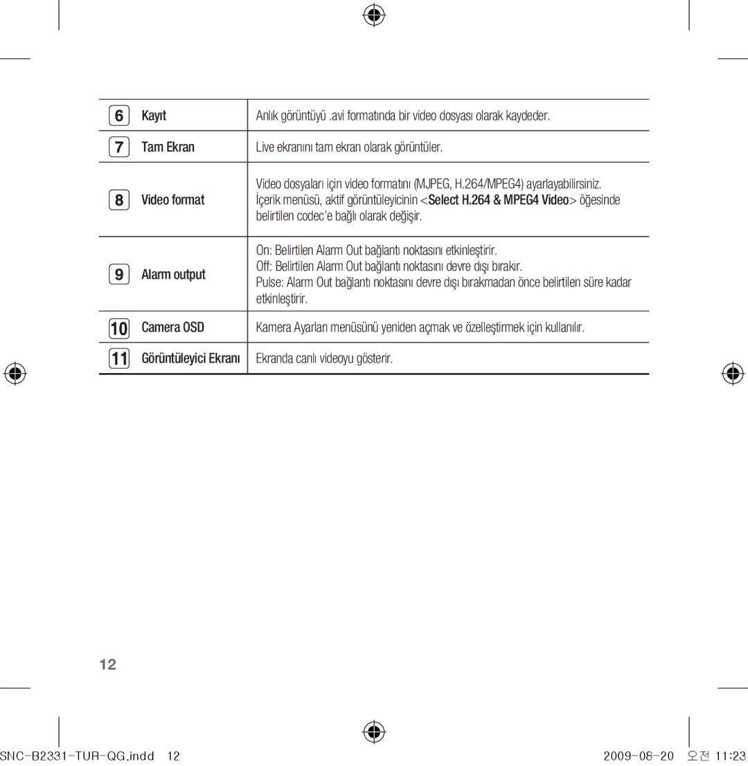 Samsung SNC-B2331-FRA-QG manual Kayıt, Tam Ekran Live ekranını tam ekran olarak görüntüler, Etkinleştirir 