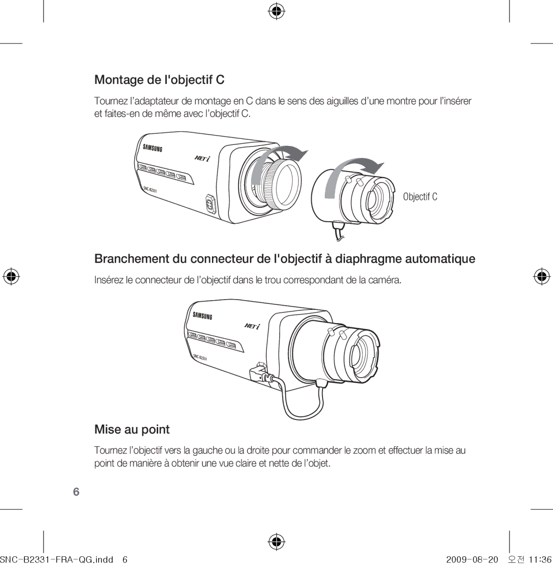 Samsung SNC-B2331-FRA-QG manual Montage de lobjectif C, Mise au point 