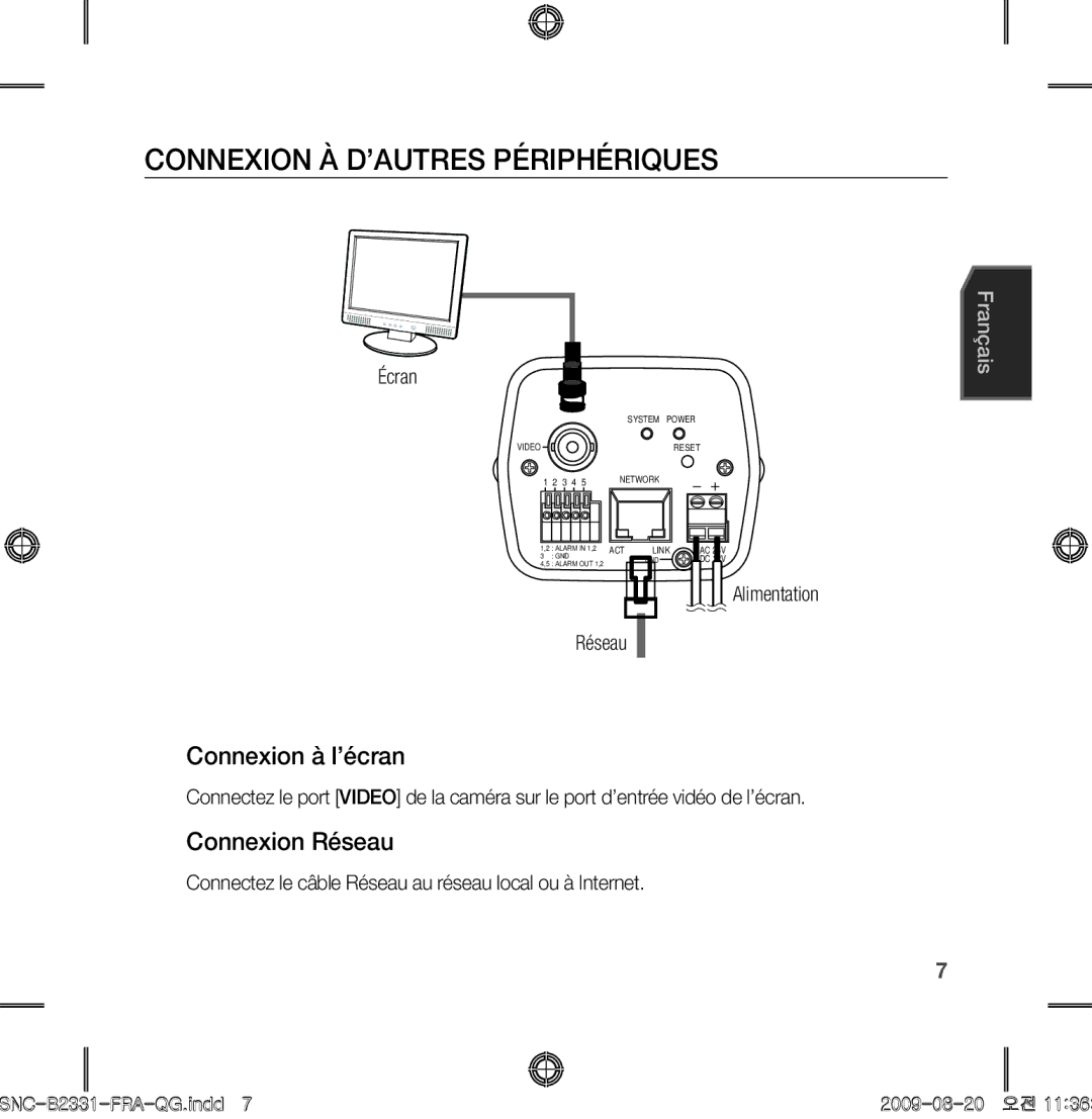 Samsung SNC-B2331-FRA-QG manual Connexion à d’autres périphériques, Connexion à l’écran, Connexion Réseau 