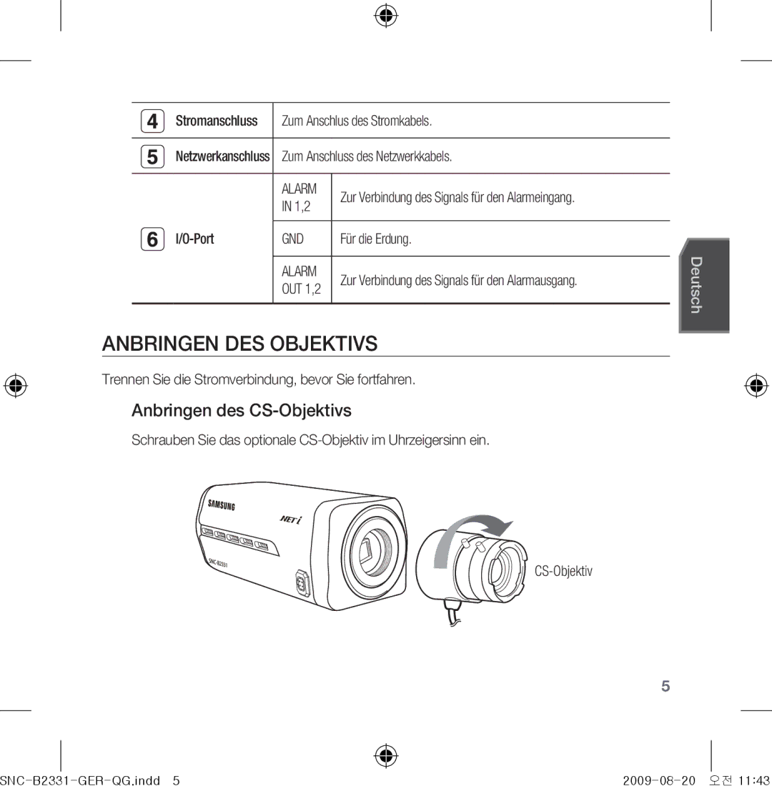 Samsung SNC-B2331-FRA-QG manual Anbringen DES Objektivs, Anbringen des CS-Objektivs 