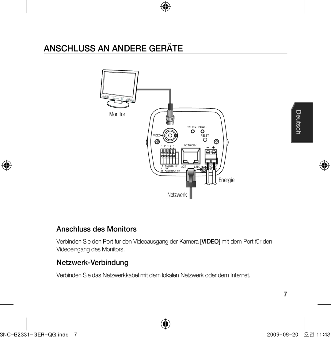 Samsung SNC-B2331-FRA-QG manual Anschluss AN Andere Geräte, Anschluss des Monitors, Netzwerk-Verbindung, Energie Netzwerk 