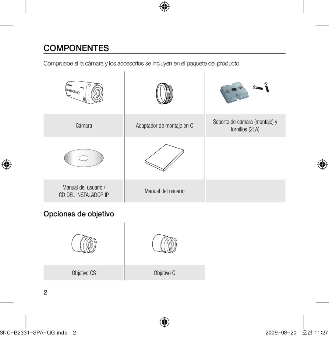 Samsung SNC-B2331-FRA-QG manual Componentes, Opciones de objetivo 