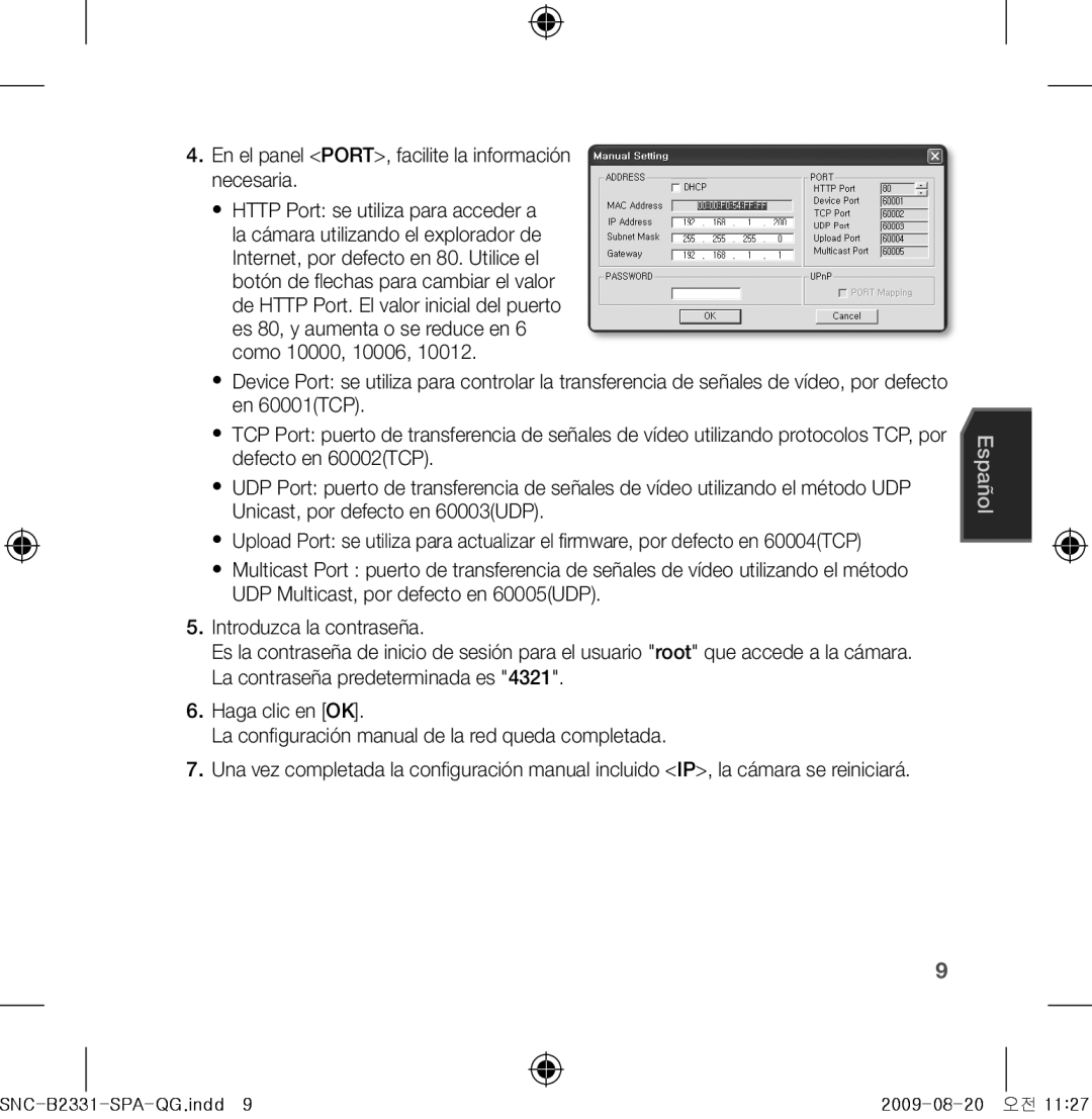 Samsung SNC-B2331-FRA-QG manual En el panel port, facilite la información necesaria 