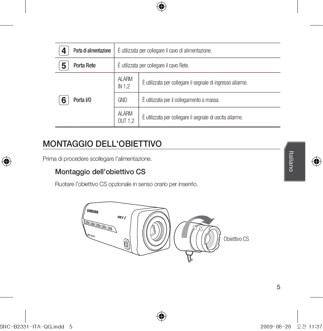 Samsung SNC-B2331-FRA-QG manual Montaggio Dellobiettivo, Montaggio dellobiettivo CS 