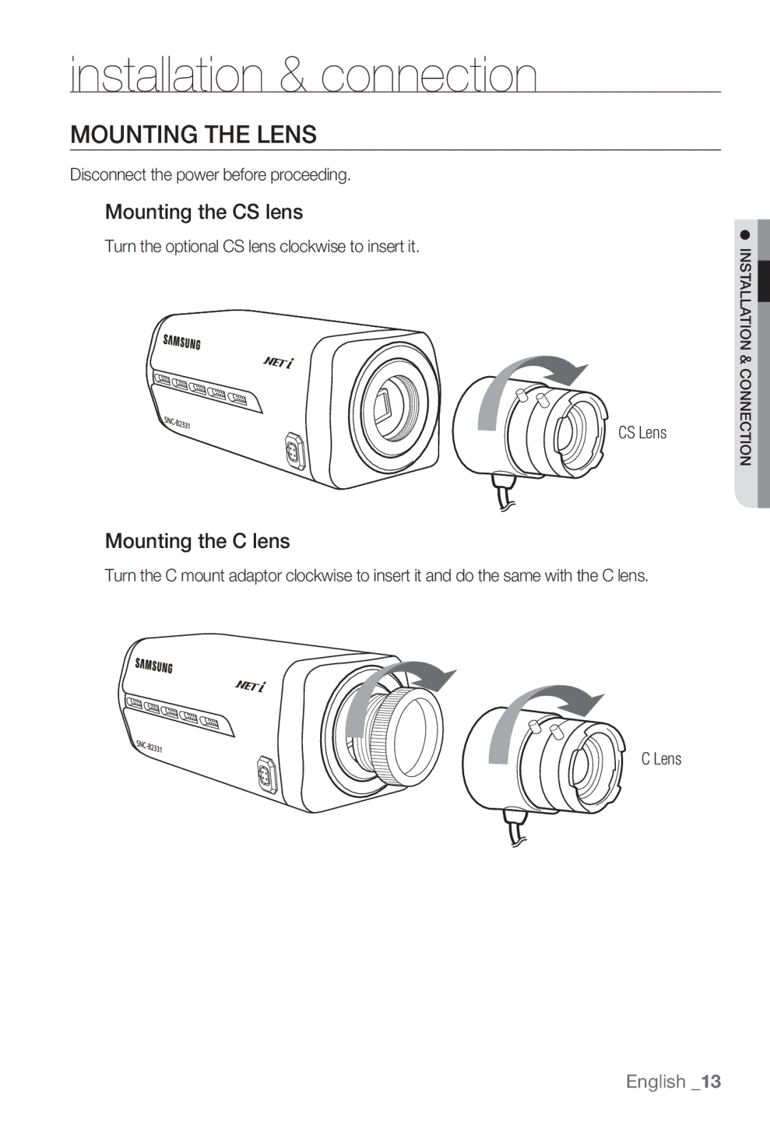 Samsung SNC-B2331P Mounting the Lens, Mounting the CS lens, Mounting the C lens, Disconnect the power before proceeding 