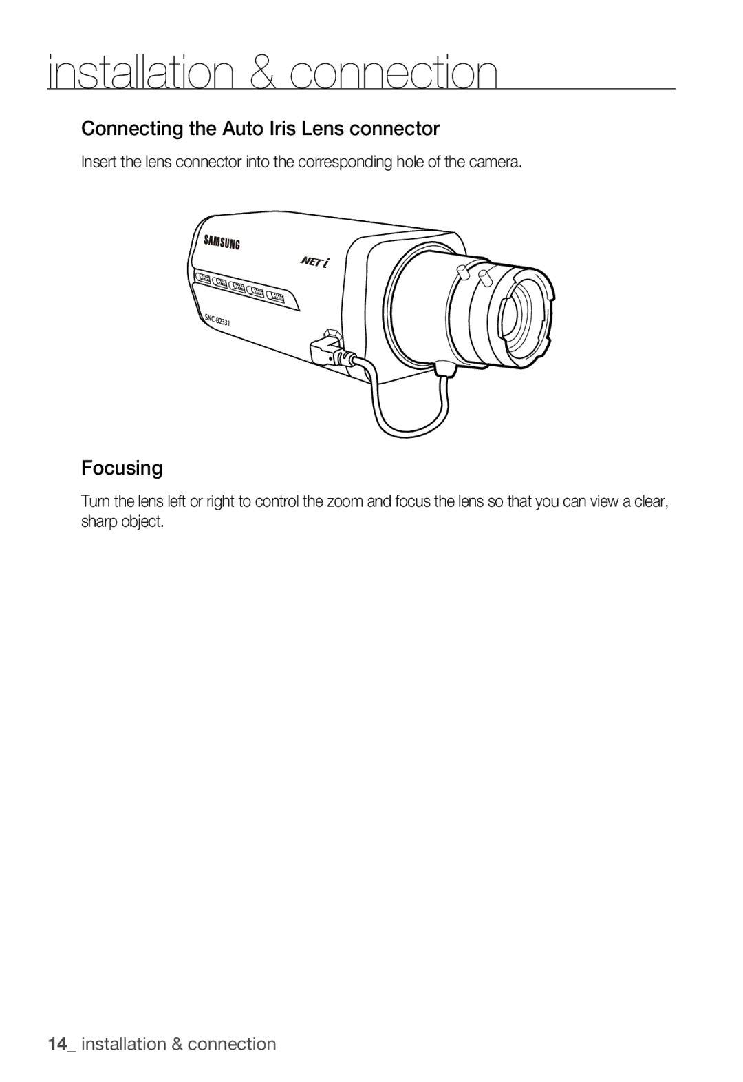 Samsung SNC-B2331P manual Connecting the Auto Iris Lens connector, Focusing 