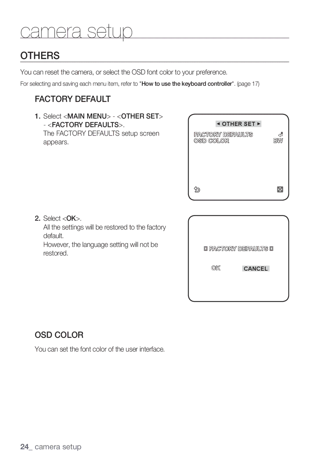 Samsung SNC-B2331P manual Others, Factory Default, OSD Color, You can set the font color of the user interface 