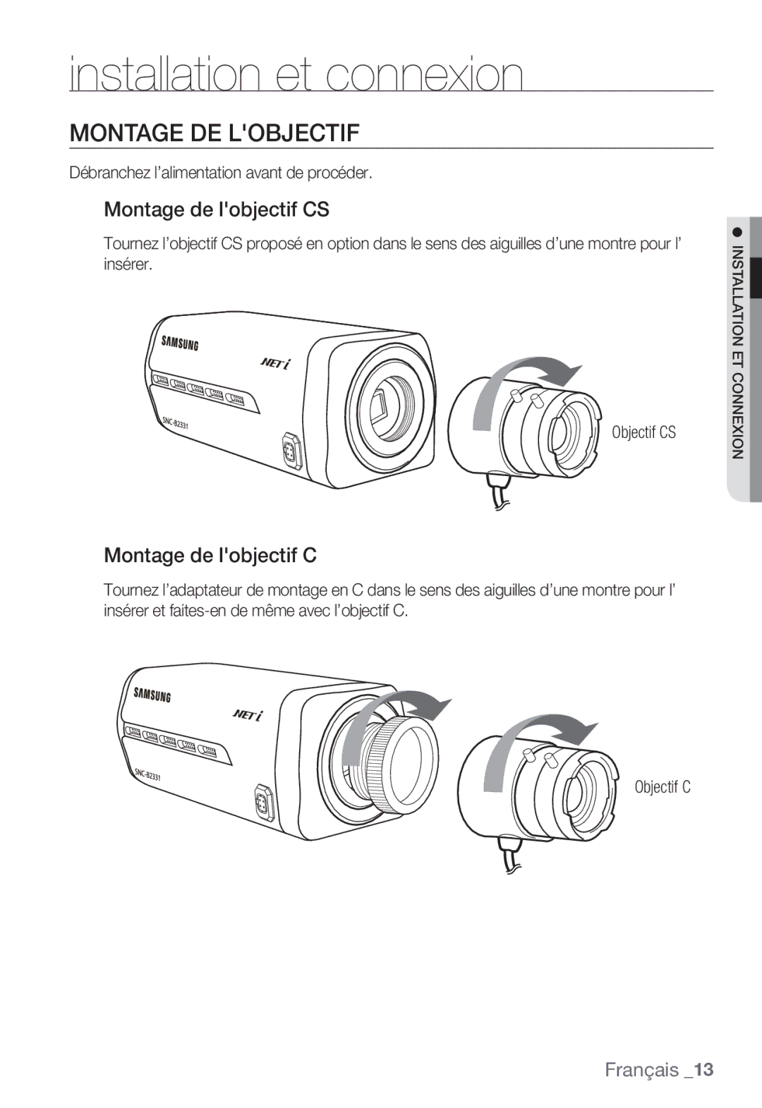 Samsung SNC-B2331P manual Montage DE Lobjectif, Montage de lobjectif CS, Débranchez l’alimentation avant de procéder 