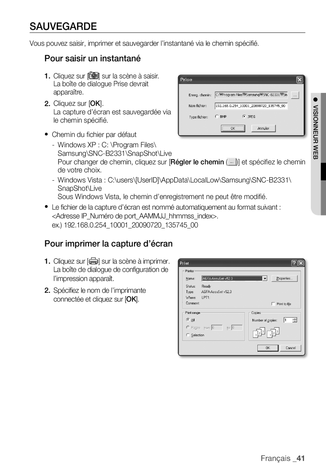 Samsung SNC-B2331P manual Sauvegarde, Pour saisir un instantané, Pour imprimer la capture d’écran 