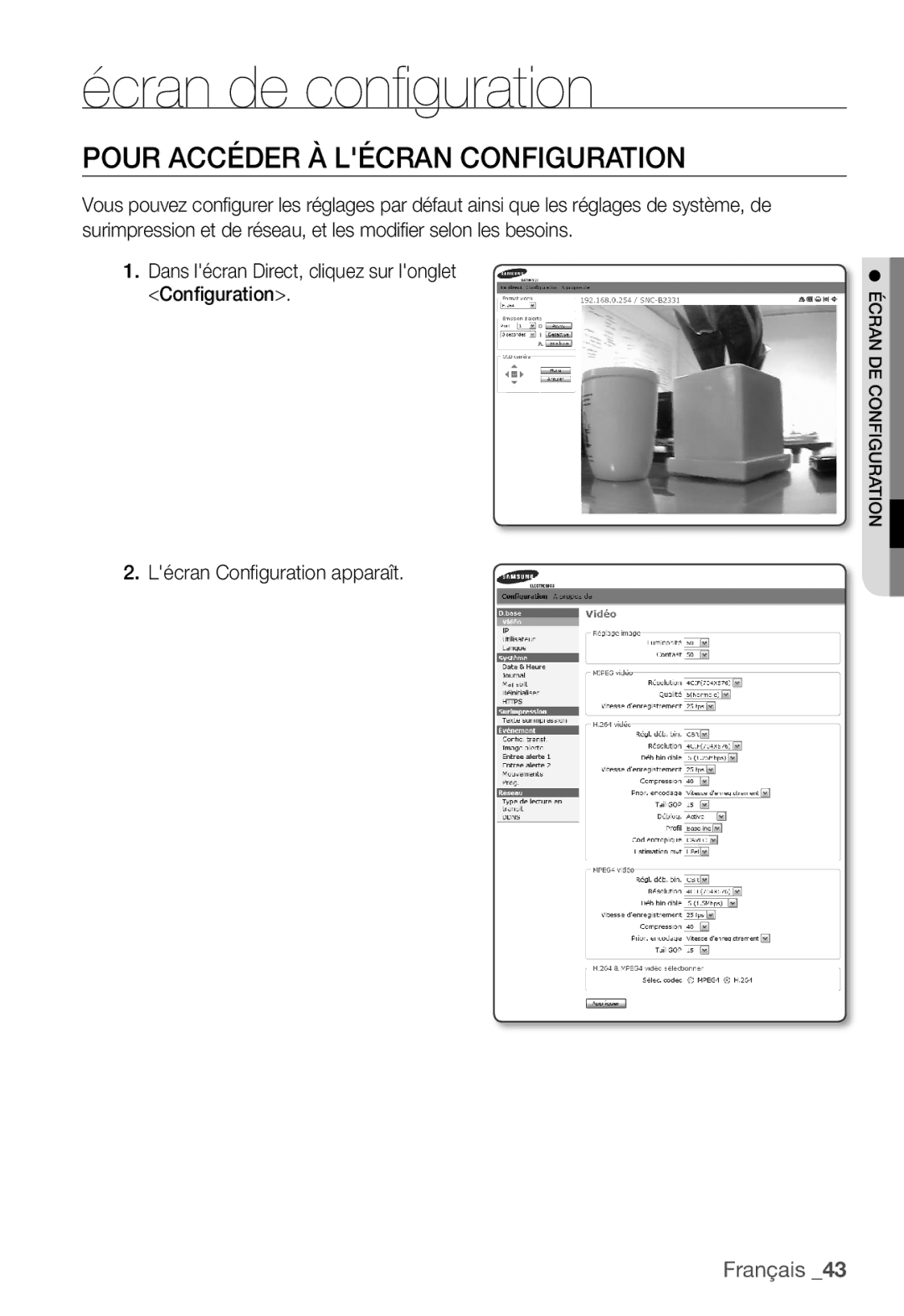 Samsung SNC-B2331P manual Écran de configuration, Pour Accéder À Lécran Configuration 