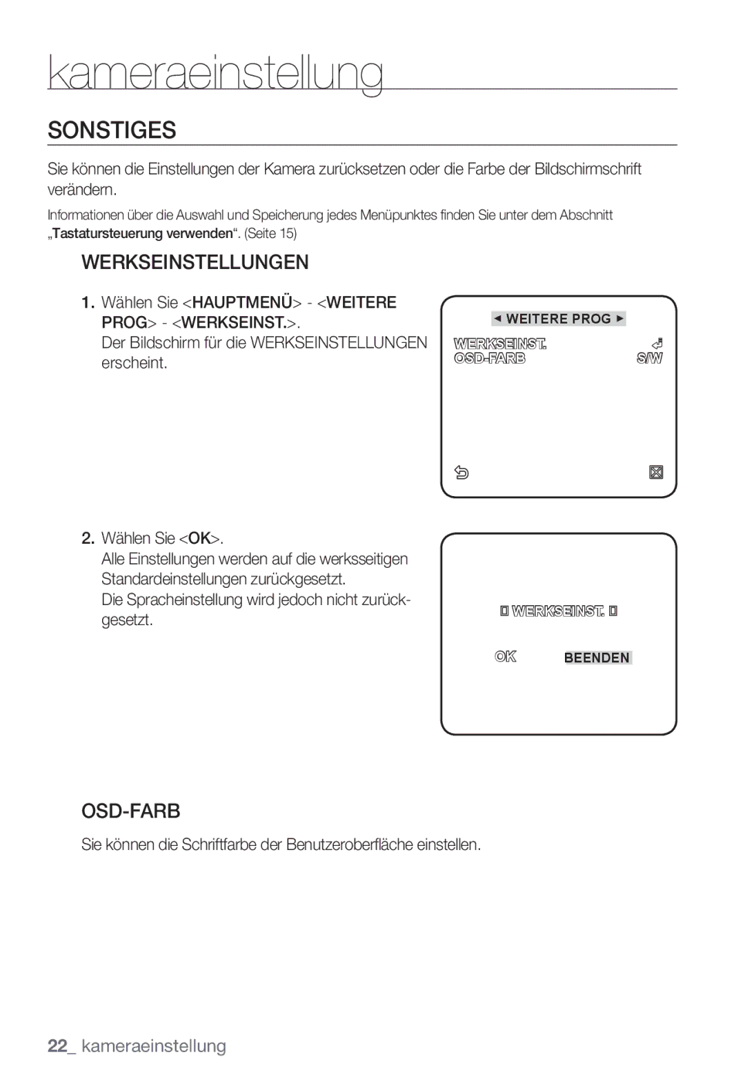 Samsung SNC-B2331P manual Sonstiges, Werkseinstellungen, Osd-Farb, Die Spracheinstellung wird jedoch nicht zurück- gesetzt 