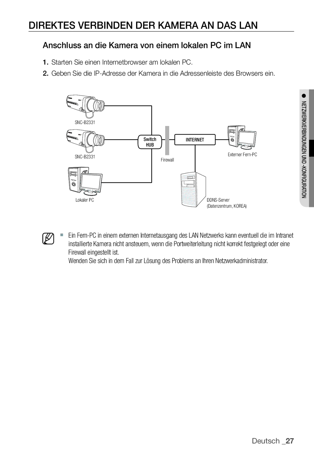 Samsung SNC-B2331P manual Direktes Verbinden DER Kamera AN DAS LAN, Anschluss an die Kamera von einem lokalen PC im LAN 