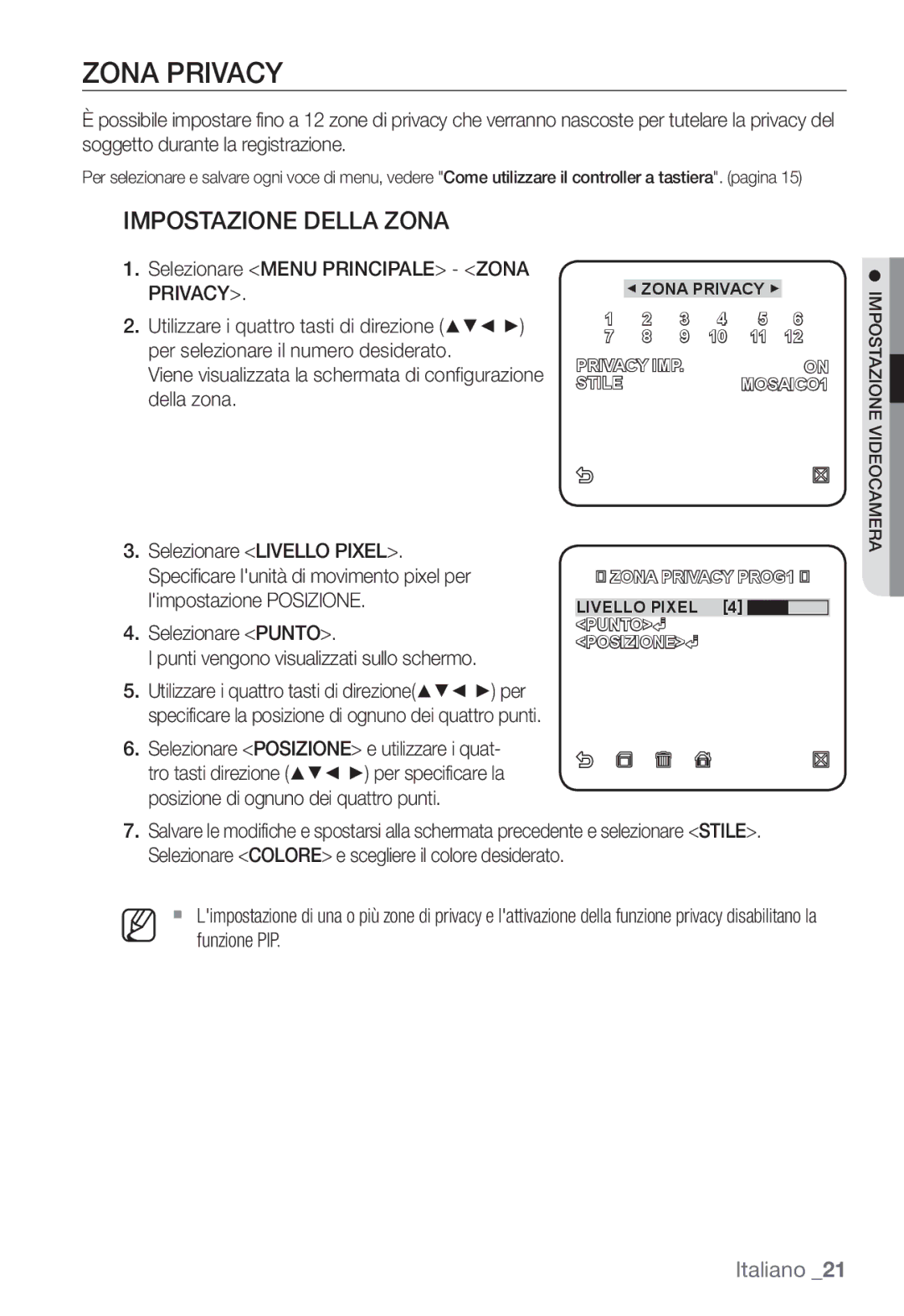 Samsung SNC-B2331P manual Impostazione Della Zona, Selezionare Menu Principale Zona Privacy 