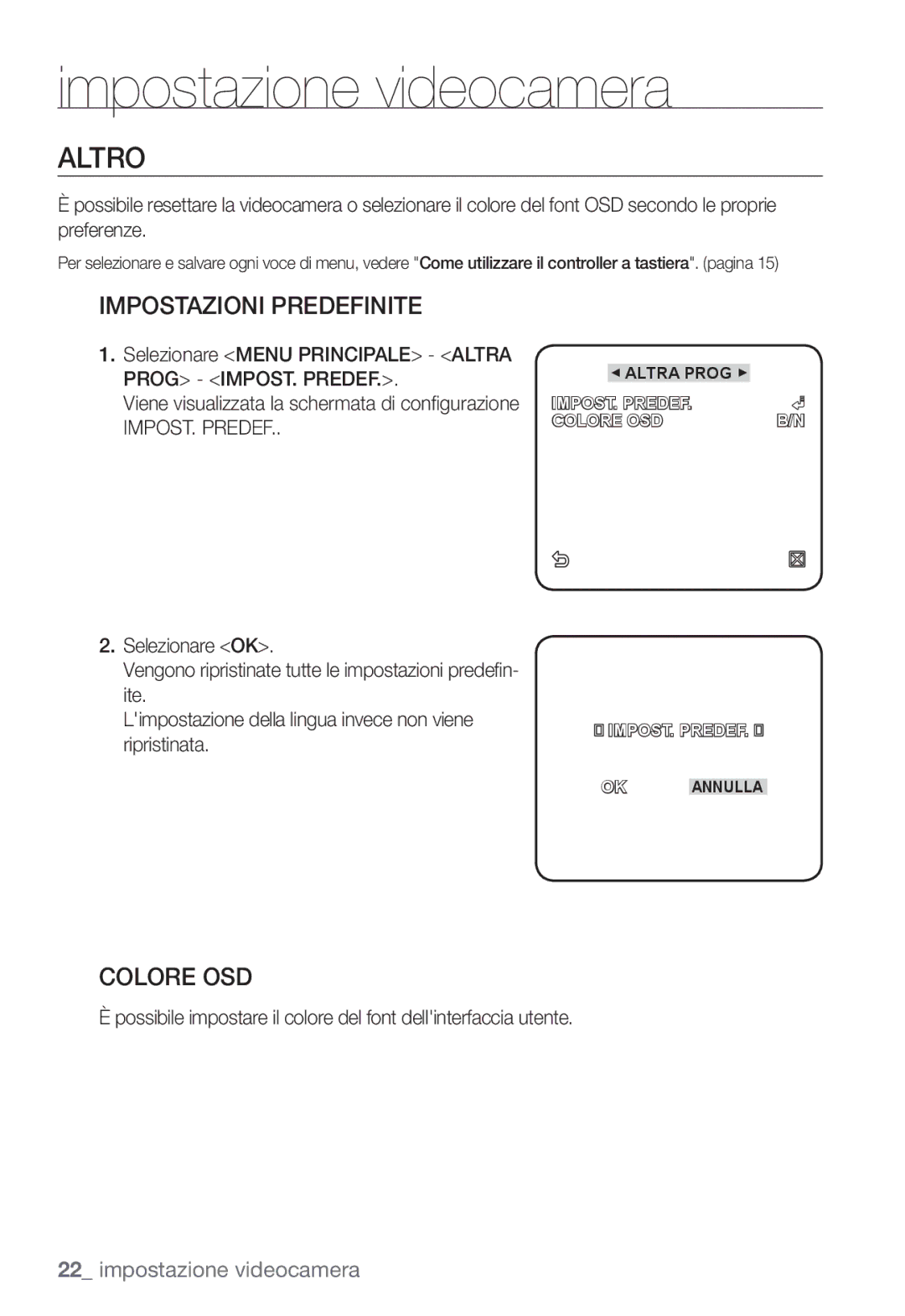 Samsung SNC-B2331P manual Altro, Impostazioni Predefinite, Colore OSD 