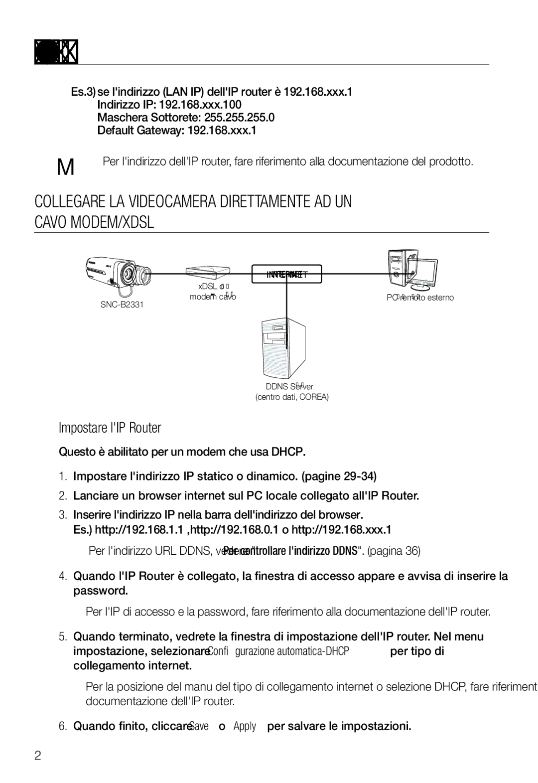 Samsung SNC-B2331P manual Collegare LA Videocamera Direttamente AD UN Cavo MODEM/XDSL, Impostare lIP Router 