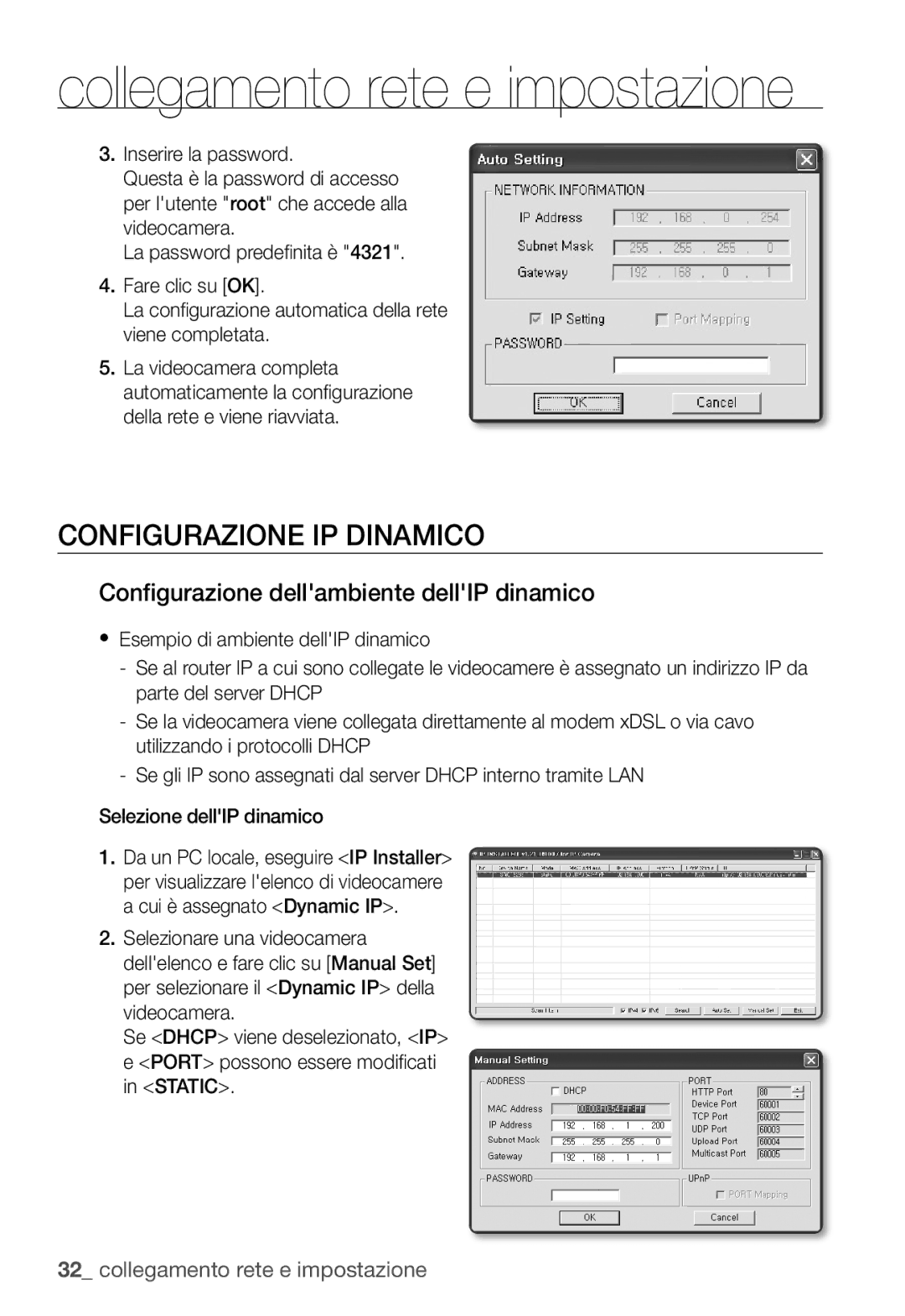 Samsung SNC-B2331P manual Configurazione IP Dinamico, Configurazione dellambiente dellIP dinamico 