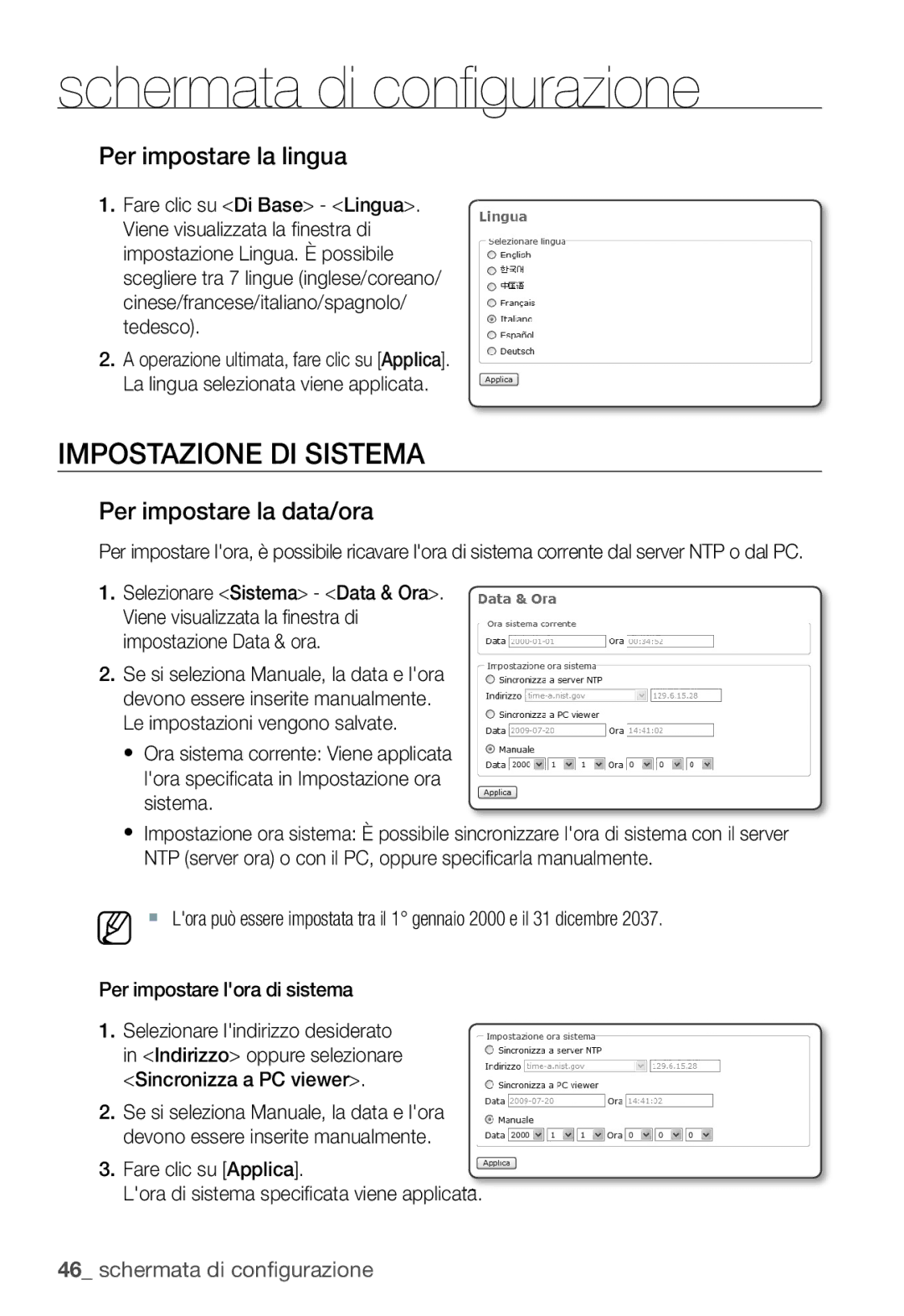 Samsung SNC-B2331P manual Impostazione DI Sistema, Per impostare la lingua, Per impostare la data/ora 