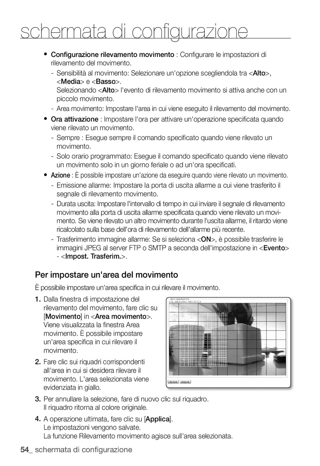 Samsung SNC-B2331P manual Per impostare unarea del movimento 