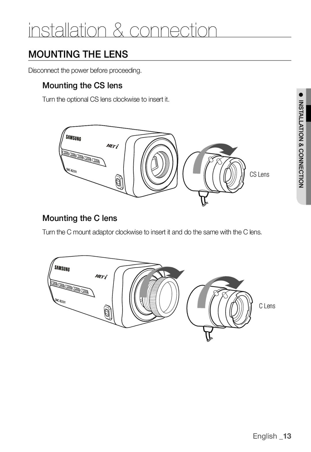 Samsung SNC-B2331(P) Mounting the Lens, Mounting the CS lens, Mounting the C lens, Disconnect the power before proceeding 