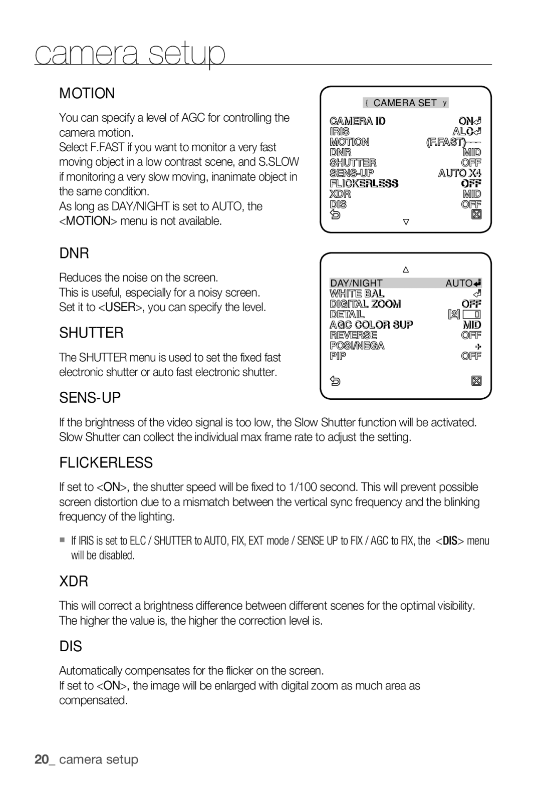 Samsung SNC-B2331(P) user manual Motion, Dnr, Shutter, Sens-Up, Flickerless, Xdr, Dis 