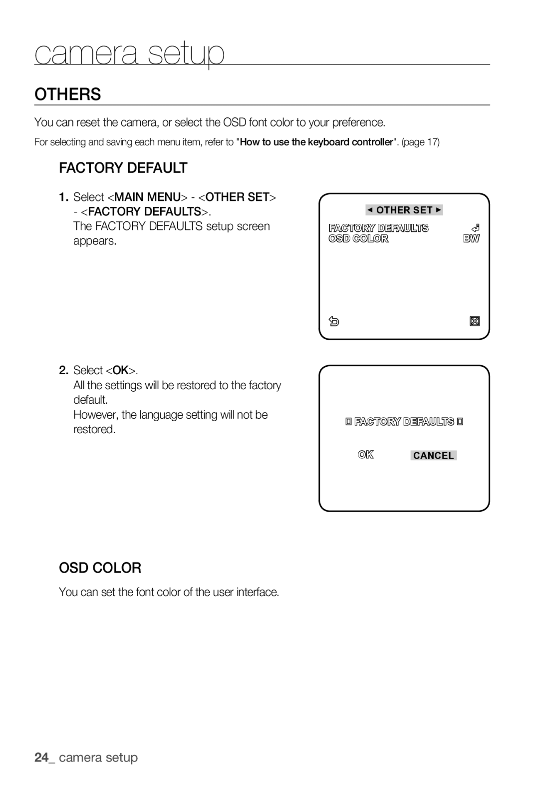 Samsung SNC-B2331(P) user manual Others, Factory Default, OSD Color, You can set the font color of the user interface 