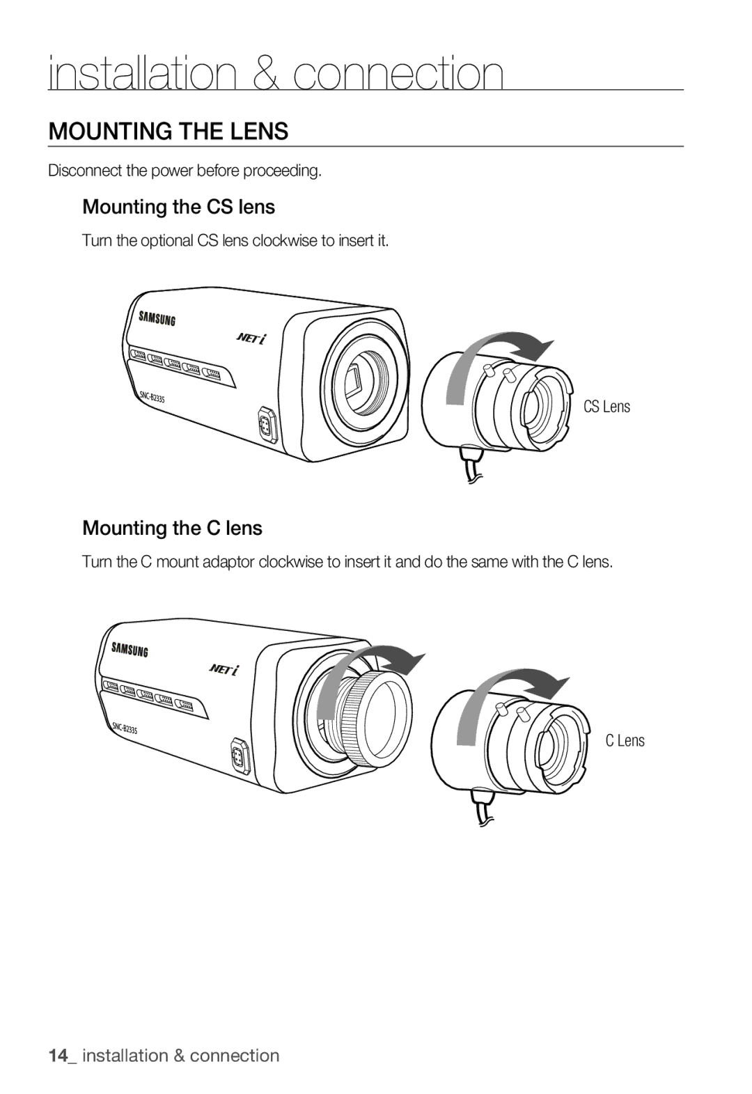 Samsung SNC-B2335P Mounting the Lens, Mounting the CS lens, Mounting the C lens, Disconnect the power before proceeding 