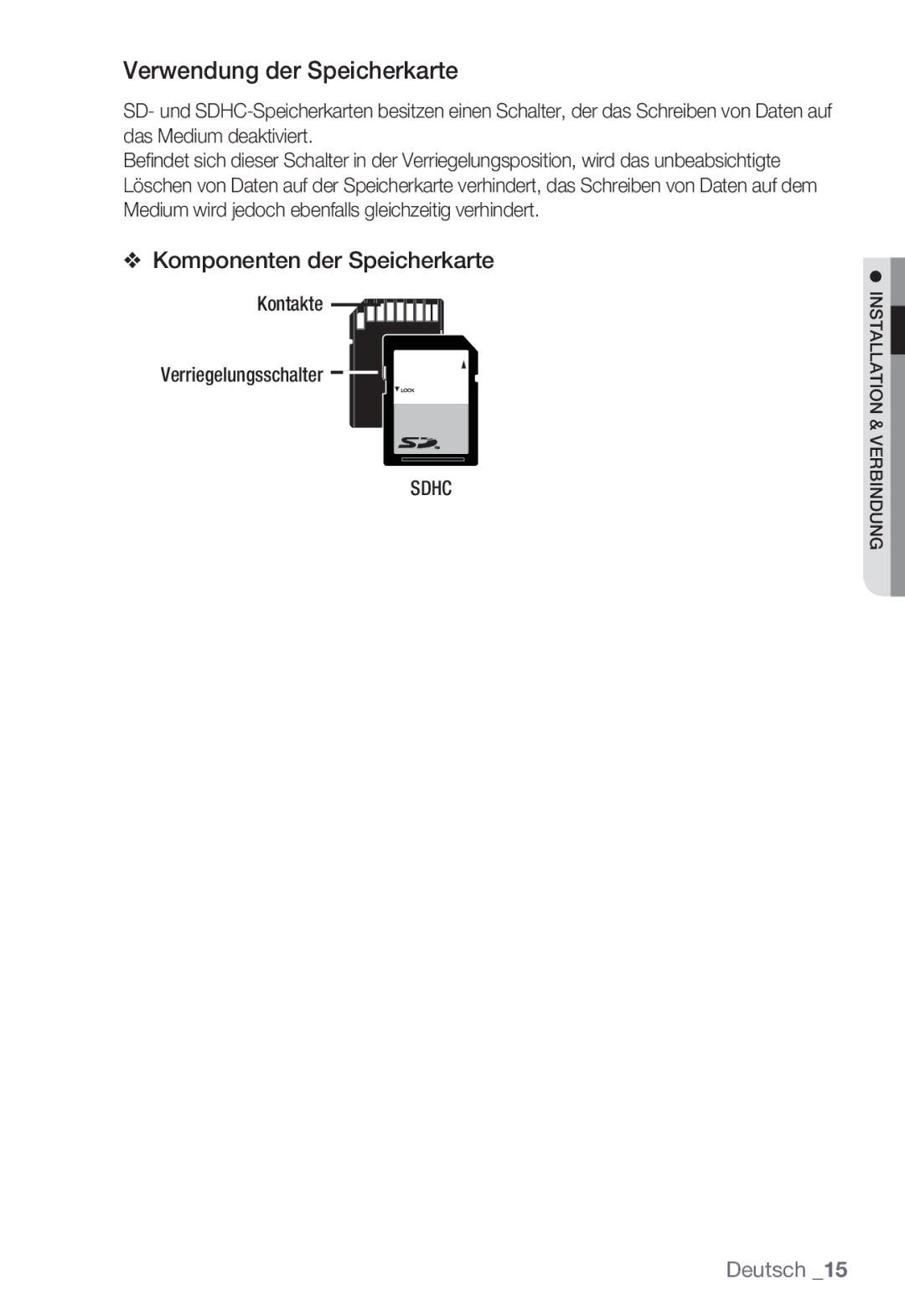 Samsung SNC-B2335P manual Verwendung der Speicherkarte, Komponenten der Speicherkarte, Kontakte Verriegelungsschalter, Sdhc 