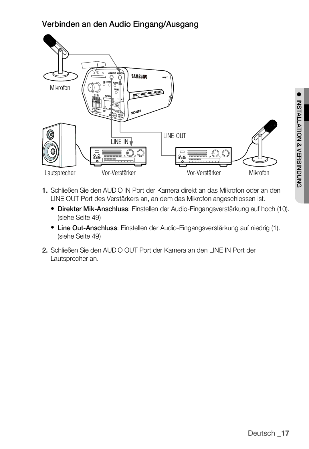 Samsung SNC-B2335P manual Verbinden an den Audio Eingang/Ausgang, Mikrofon, Line-In Line-Out, Lautsprecher Vor-Verstärker 