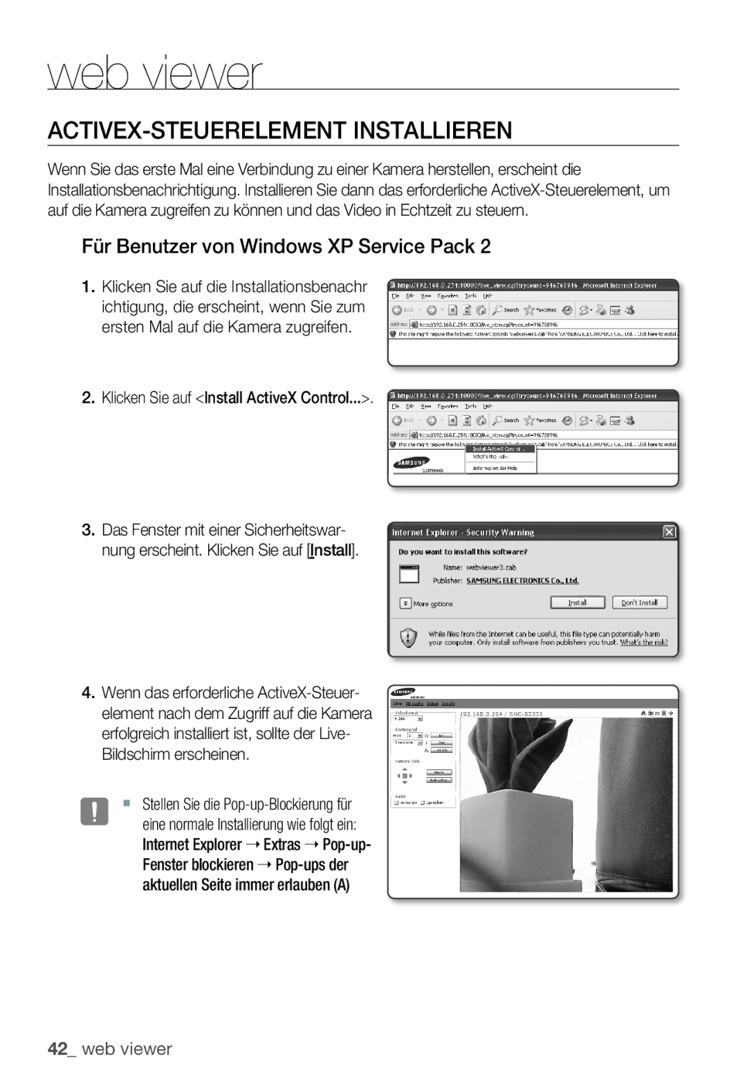 Samsung SNC-B2335P manual ACTIVEX-STEUERELEMENT Installieren, Für Benutzer von Windows XP Service Pack 