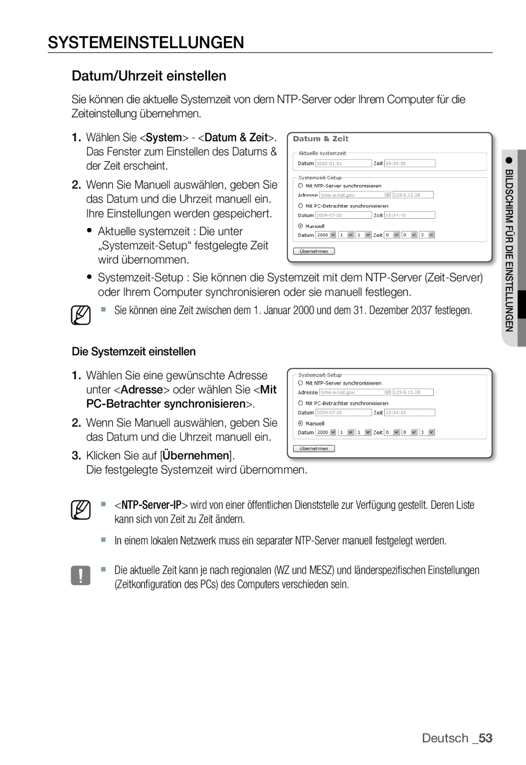 Samsung SNC-B2335P manual Systemeinstellungen, Datum/Uhrzeit einstellen, „Systemzeit-Setup festgelegte Zeit wird übernommen 