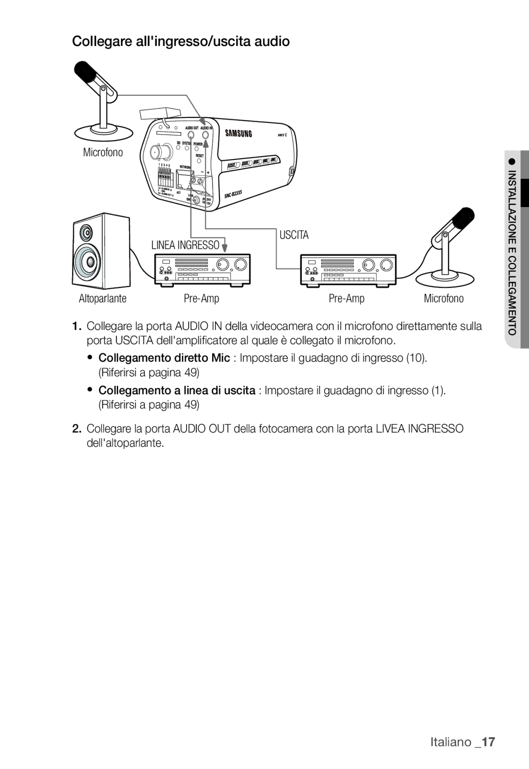 Samsung SNC-B2335P manual Collegare allingresso/uscita audio, Microfono, Linea Ingresso Uscita, Altoparlante Pre-Amp 