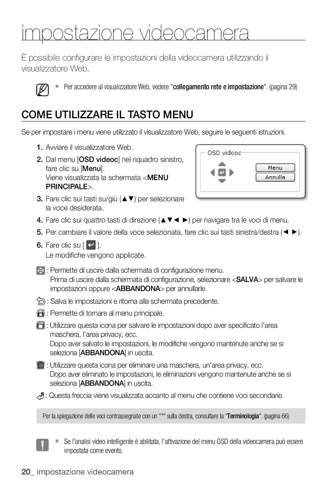 Samsung SNC-B2335P manual Impostazione videocamera, Come Utilizzare IL Tasto Menu 