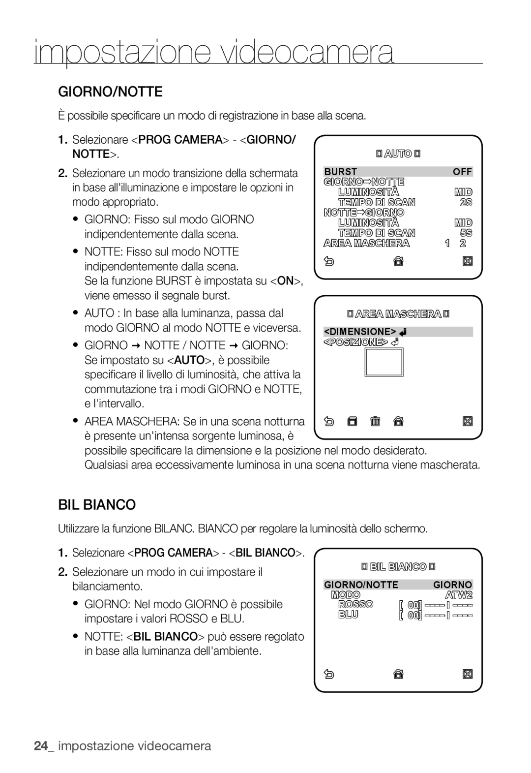 Samsung SNC-B2335P manual Giorno/Notte, BIL Bianco 