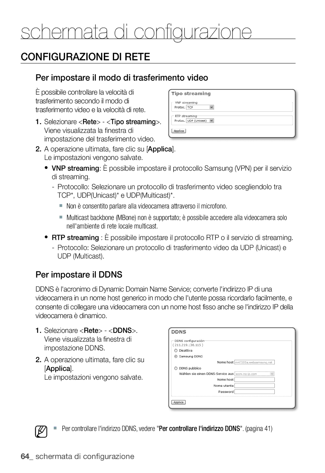 Samsung SNC-B2335P manual Configurazione DI Rete, Per impostare il modo di trasferimento video, Per impostare il Ddns 