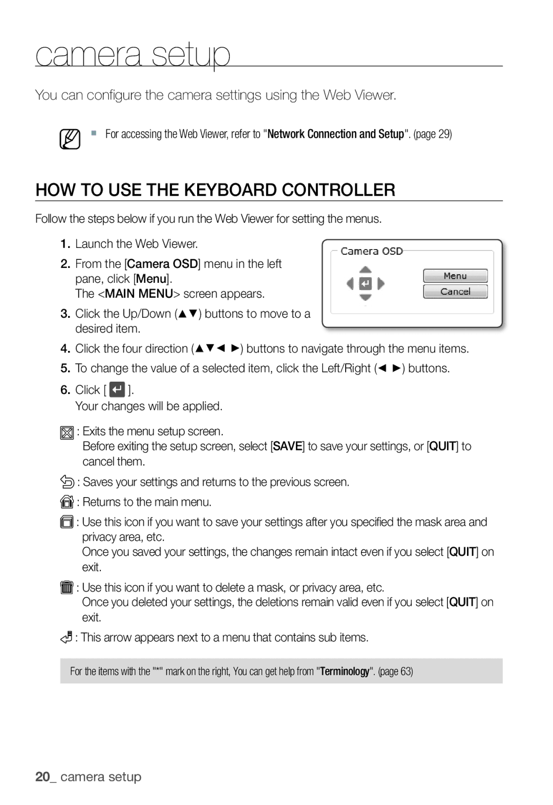 Samsung SNC-B5368P HOW to USE the Keyboard Controller, You can configure the camera settings using the Web Viewer 