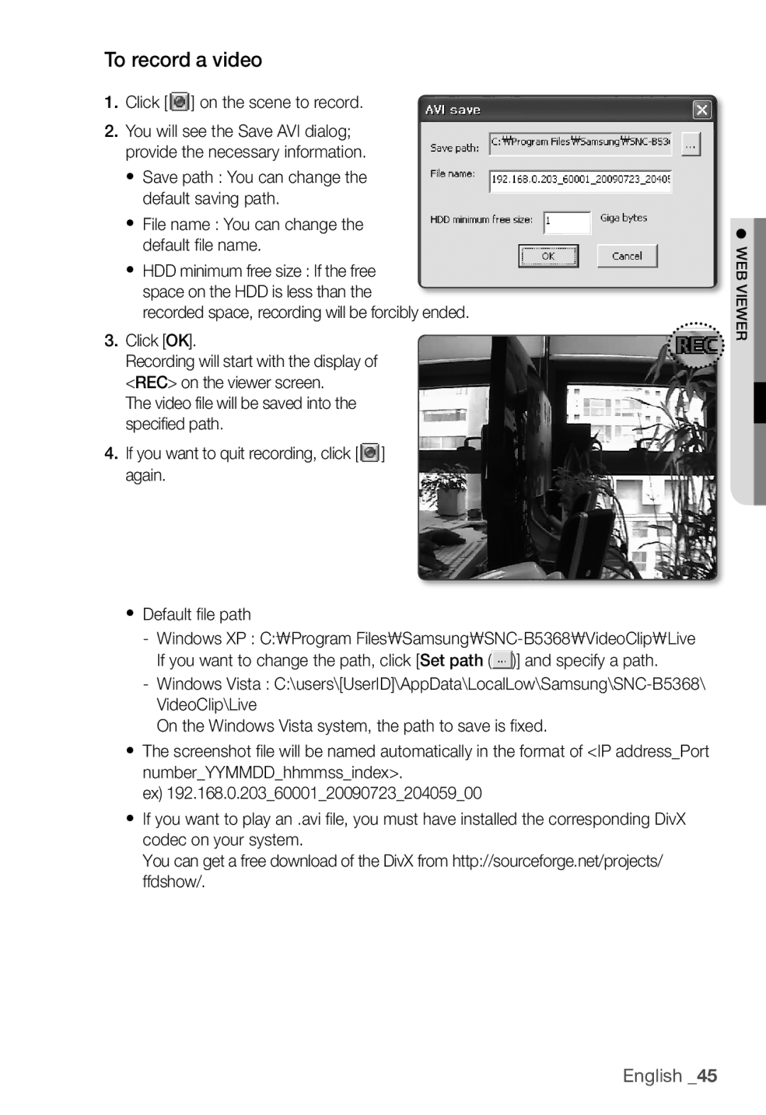 Samsung SNC-B5368P user manual To record a video, Click on the scene to record 