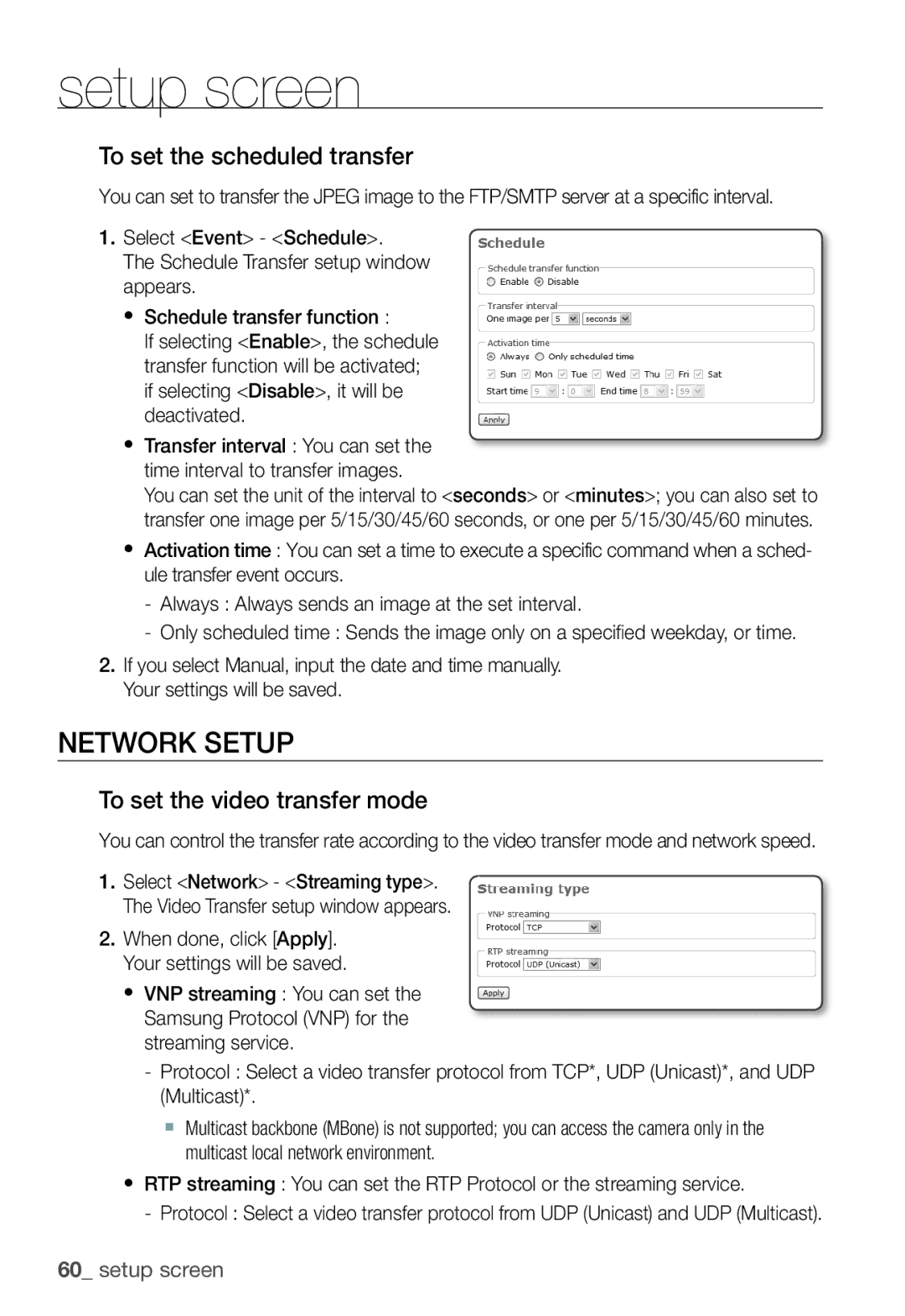 Samsung SNC-B5368P user manual Network Setup, To set the scheduled transfer, To set the video transfer mode 