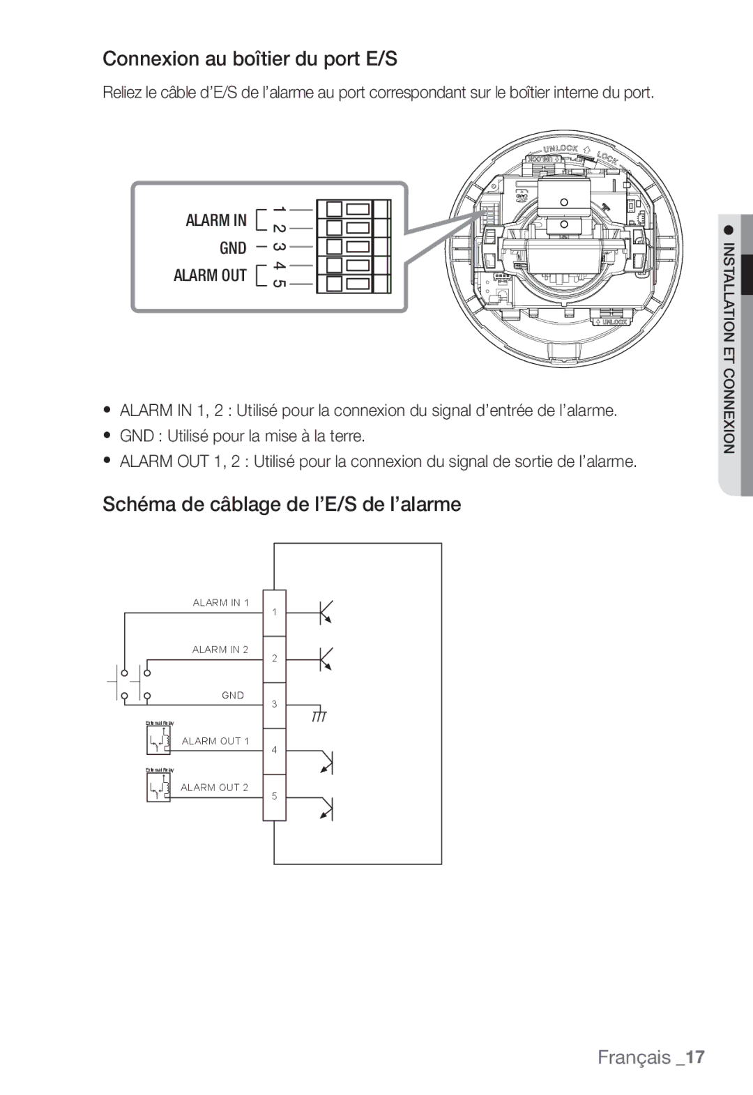 Samsung SNC-B5368P manual Connexion au boîtier du port E/S, Schéma de câblage de l’E/S de l’alarme, Alarm GND Alarm OUT 