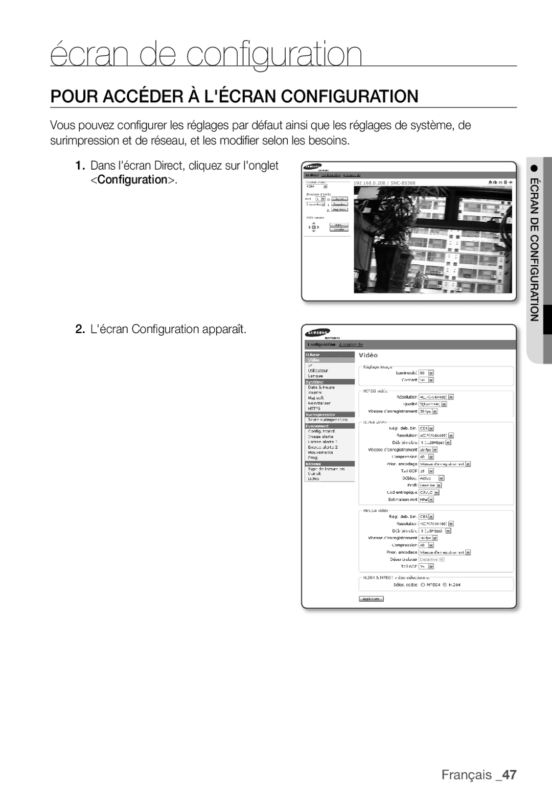 Samsung SNC-B5368P manual Écran de configuration, Pour Accéder À Lécran Configuration 