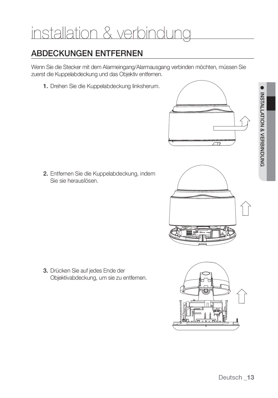 Samsung SNC-B5368P manual Installation & verbindung, Abdeckungen Entfernen 