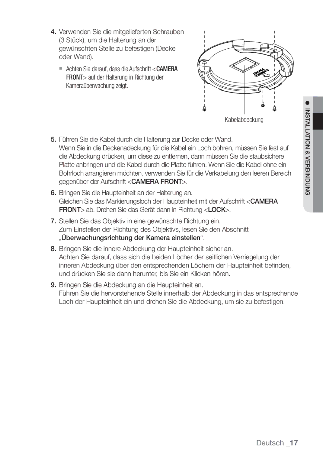 Samsung SNC-B5368P manual Bringen Sie die Haupteinheit an der Halterung an 