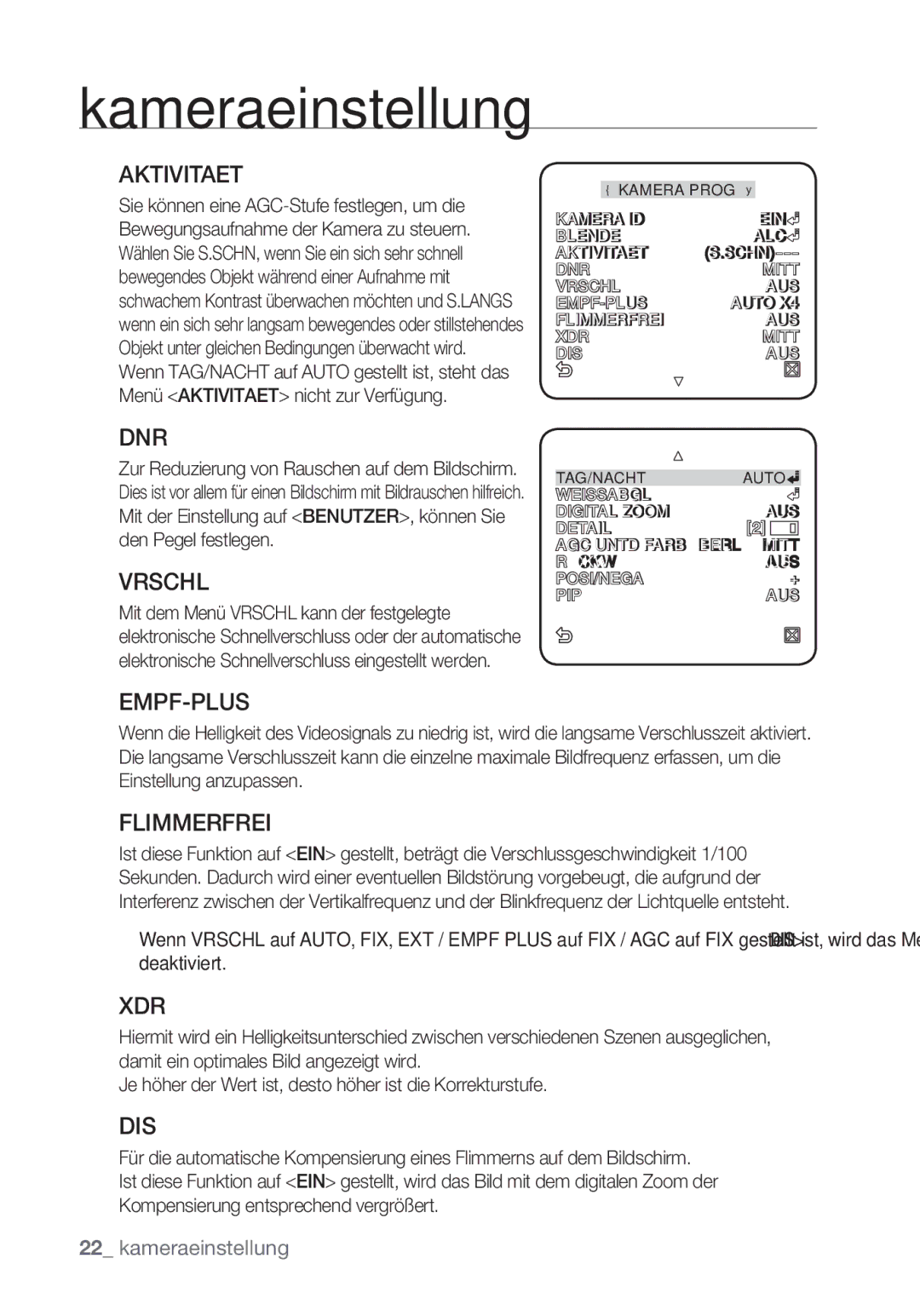 Samsung SNC-B5368P manual Aktivitaet, Dnr, Vrschl, Empf-Plus, Flimmerfrei, Xdr, Dis 