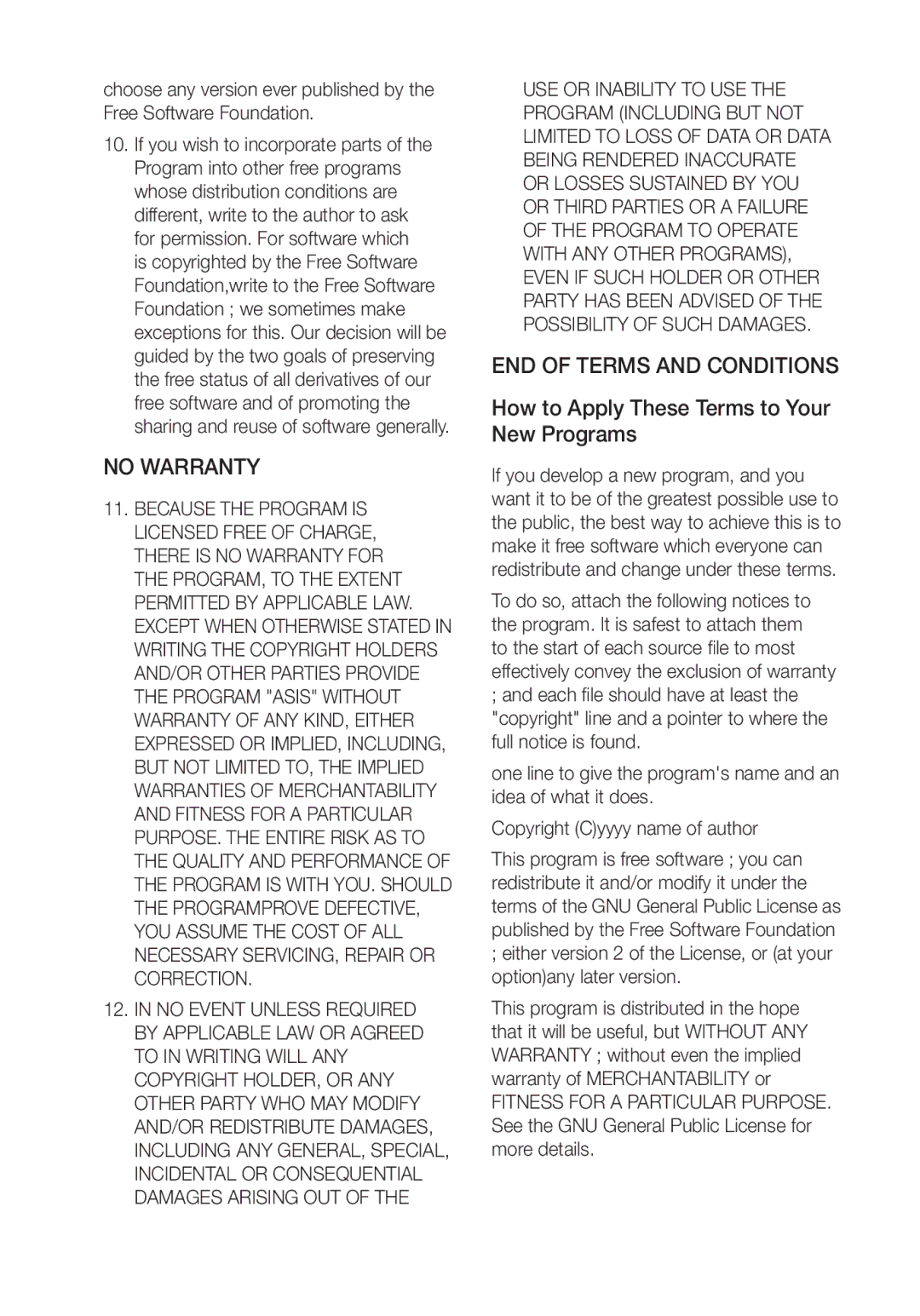 Samsung SNC-B5368P manual No Warranty, END of Terms and Conditions, How to Apply These Terms to Your New Programs 