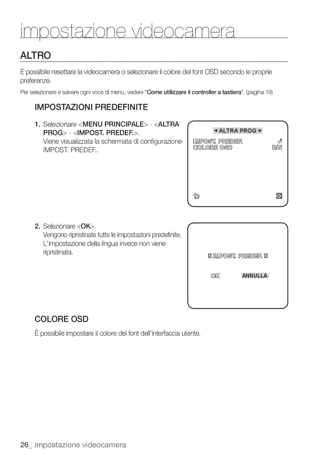 Samsung SNC-B5368P manual Altro, Impostazioni Predefinite, Colore OSD, Selezionare OK 