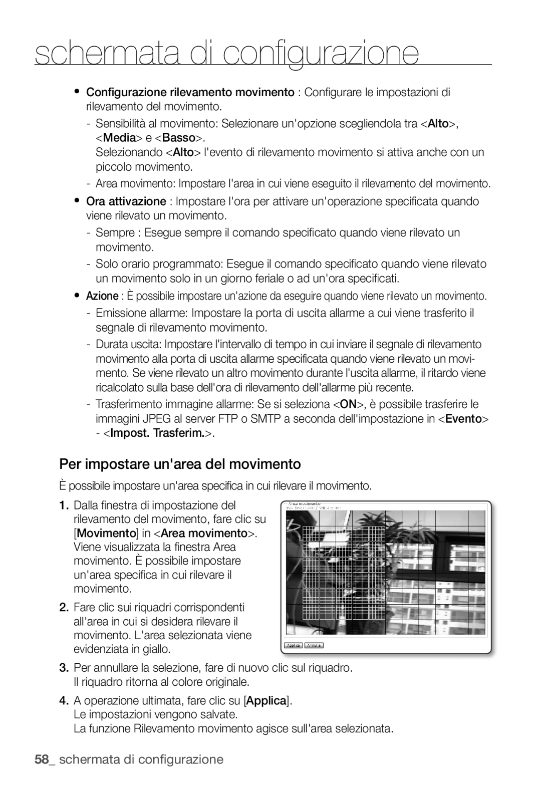 Samsung SNC-B5368P manual Per impostare unarea del movimento 