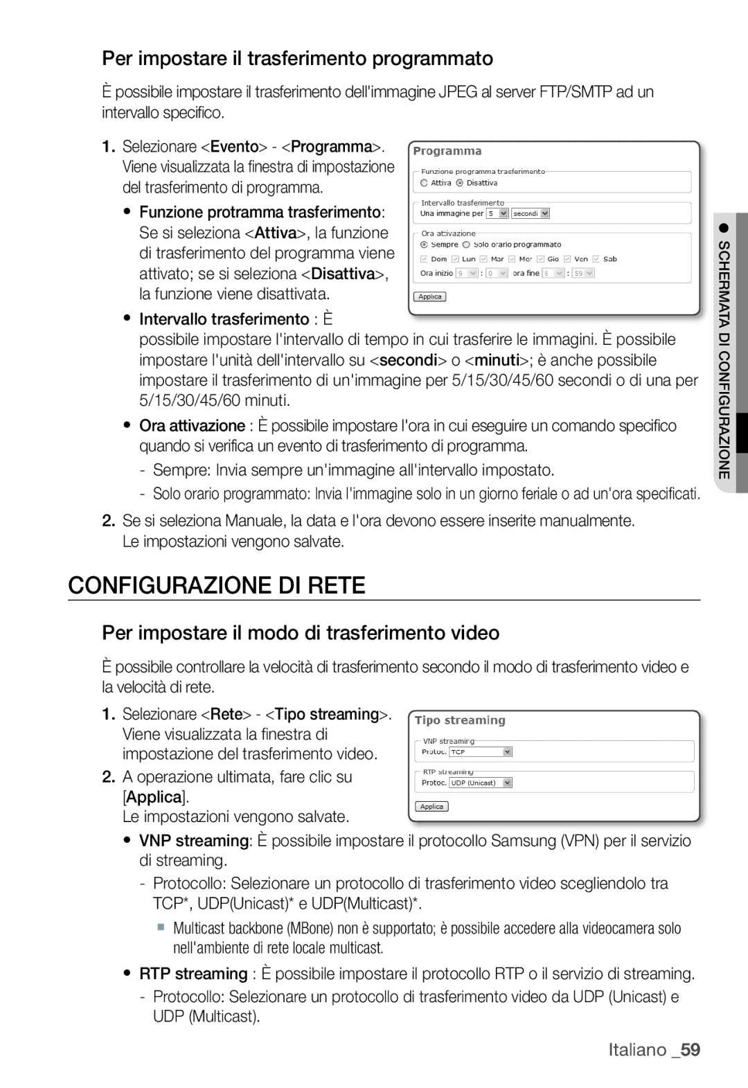 Samsung SNC-B5368P manual Configurazione DI Rete, Per impostare il trasferimento programmato 